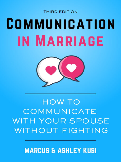 Title details for Communication in Marriage by Marcus Kusi - Available